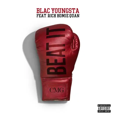 Beat It (feat. Rich Homie Quan) - Single - Blac Youngsta Beat It (feat. Rich Homie Quan) - Single - Blac Youngsta