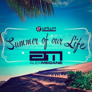 Summer of Our Life - EP