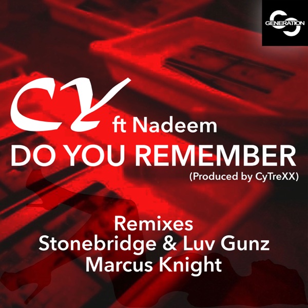 Do You Remember (feat. Nadeem) - EP