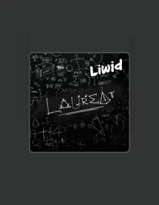 Liwidを聴いたり、ミュージックビデオを鑑賞したり、経歴やツアー日程などを確認したりしましょう！