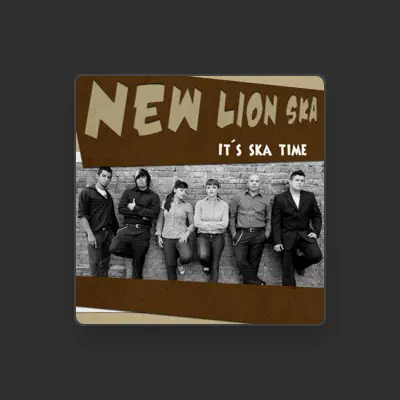 Listen to New Lion Ska, watch music videos, read bio, see tour dates & more!