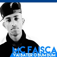 Vai Bater o Bum Bum - Single - MC Faisca