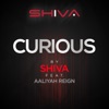 Curious (feat. Aaliyah Reign) - Single