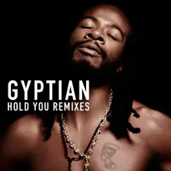 Hold You (Remixes) - Gyptian
