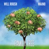 Family Tree (feat. Maino) - Single