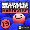 Warehouse Anthems: Hardcore, Vol. 13, 2016