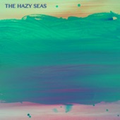 The Hazy Seas - Kite Dodging
