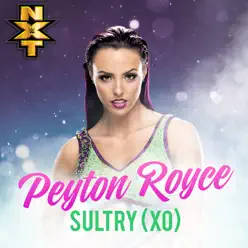 WWE: Sultry (XO) [Peyton Royce] - Single - CFO$