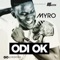 Odi Ok - Myro lyrics