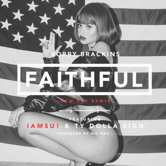 Cover artwork for Faithful (Remix) [feat. Iamsu! & Ty Dolla $ign]