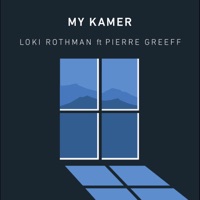 My Kamer - Single - Loki Rothman & Pierre Greeff