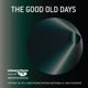 The Good Old Days Single