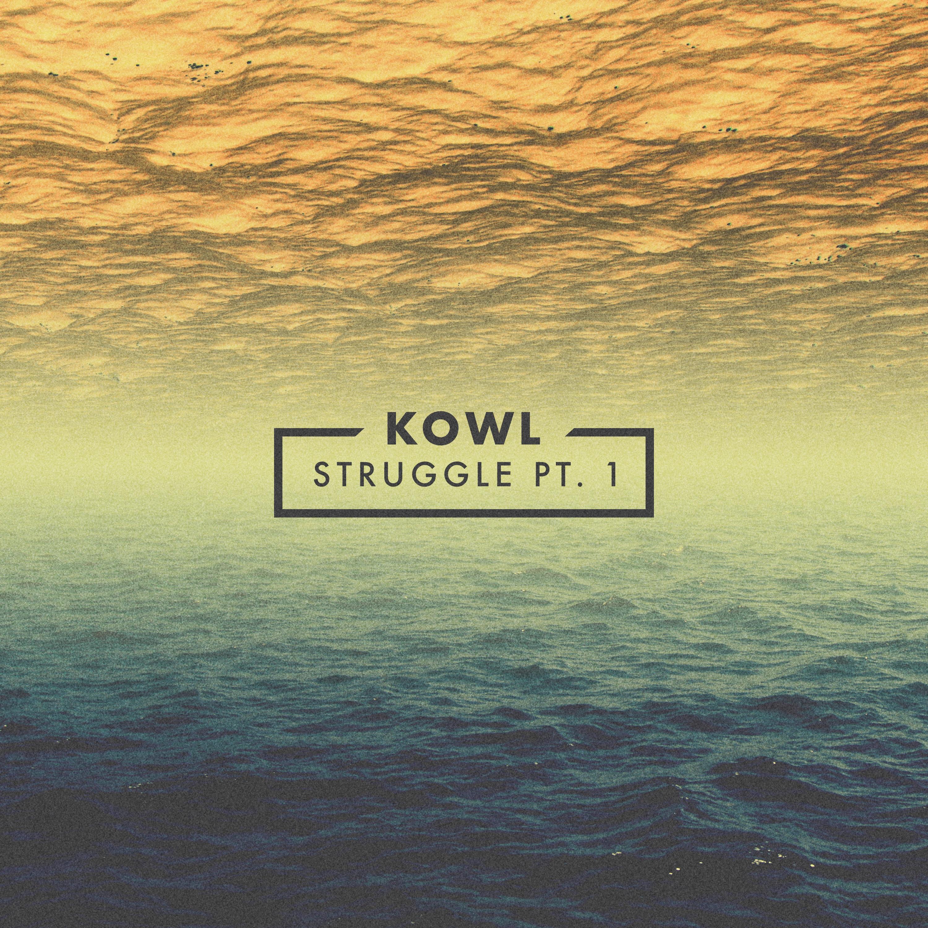 Struggle, Pt. 1 - Single