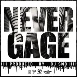 Never - Single - Gage Never - Single - Gage