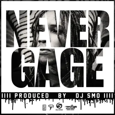 Never - Single - Gage