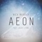 Aeon (feat. Juliet Lyons) - Nick Murray lyrics