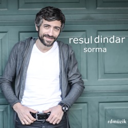 Resul Dindar - Sorma