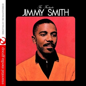 The Fantastic Jimmy Smith (Remastered)