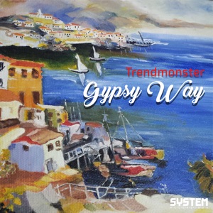 Gypsy Way - Single