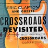 Robert King Everyday I Have the Blues (with B.B. King, Eric Clapton & Jimmie Vaughan) [Live] [2016 Remastered] Crossroads Revisited Selections From the Crossroads Guitar Festivals (Live) [Remastered]