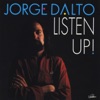 Jorge Dalto - Listen Up!