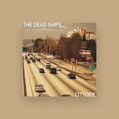 Listen to The Dead Ships, watch music videos, read bio, see tour dates & more!