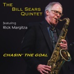The Bill Sears Quintet - Due North (feat. Rick Margitza)
