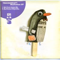 Manhattan - Single - TrockenSaft