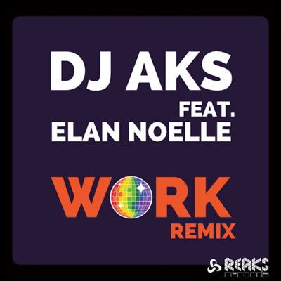 Work (Remixes) - Single