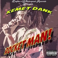 Rocketman - Kemet Dank