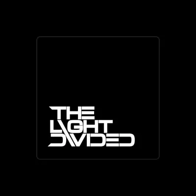 Listen to The Light Divided, watch music videos, read bio, see tour dates & more!