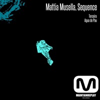 Terceira - Single - Sequence & Mattia Musella