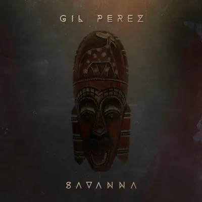 Savanna - Single - Gil Pérez