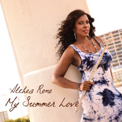 Althea Rene - My Summer Love