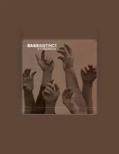 聆聽 Bassinstinct、觀看音樂影片、閱讀小傳、查看巡演日期等！