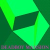 Deadboy Mansion