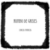 Circus Marcus - Rumbo de Grises
