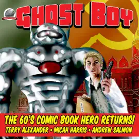 Ghost Boy, Volume 1 (Unabridged)