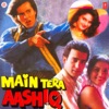 Main Tera Aashiq (Original Motion Picture Soundtrack)