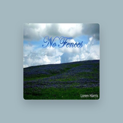 Listen to Loren Harris, watch music videos, read bio, see tour dates & more!