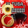 De Tuba Y Acordeon