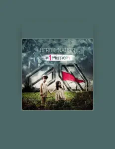 Heroic Nationを聴いたり、ミュージックビデオを鑑賞したり、経歴やツアー日程などを確認したりしましょう！