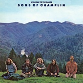 The Sons Of Champlin - Welcome to the Dance