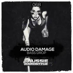 Bass Drop - Single - Audio Damage Bass Drop - Single - Audio Damage