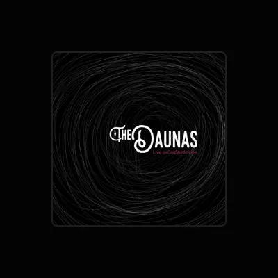 Listen to the DAUNAS, watch music videos, read bio, see tour dates & more!
