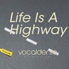 Life Is a Highway