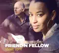 Friend N Fellow
