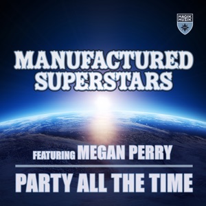Party All the Time (feat. Megan Perry) - EP