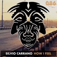 How I Feel - Single - Silvio Carrano