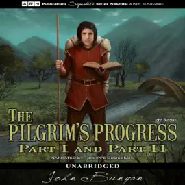 The Pilgrim's Progress (Unabridged)